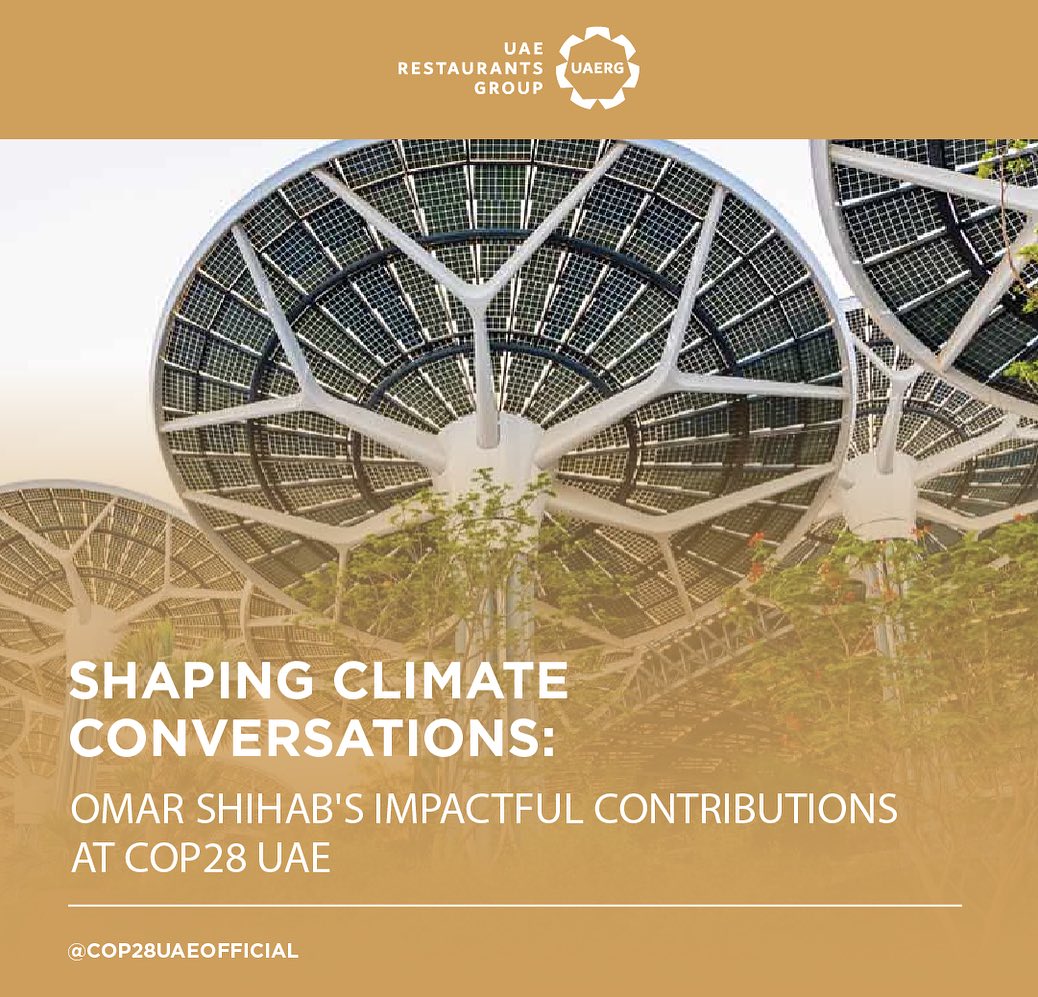 Shaping Climate Conversations: Omar Shihab’s Impactful Contributions at COP28 UAE